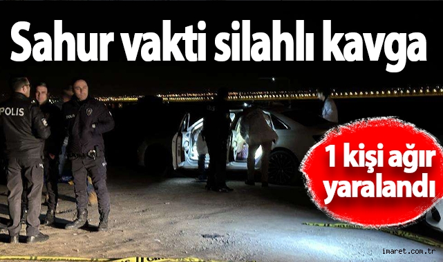 Karamanda Sahur Vakti Silahlı Kavga Kalbinden Vurulan Genç Ağır Yaralandı Asayiş Haberleri 