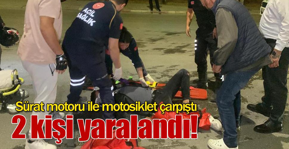 Karaman'da sürat motoru ile motosiklet çarpıştı: 2 yaralı