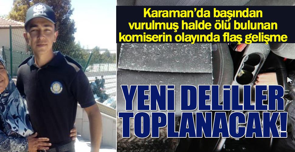 Karaman'da başından vurulmuş halde ölü bulunan komiserin olayında flaş gelişme! Yalancı şahitlik mesajı ortaya çıktı, dosya yeniden açıldı